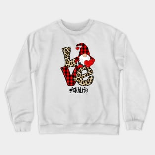 Love CNA Life Gnomie Valentine Nurse 2021 Crewneck Sweatshirt